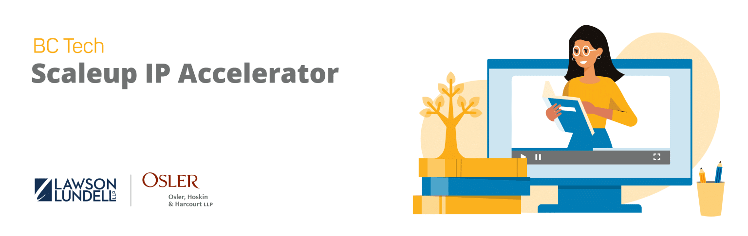Scaleup IP Accelerator - BC Tech Association
